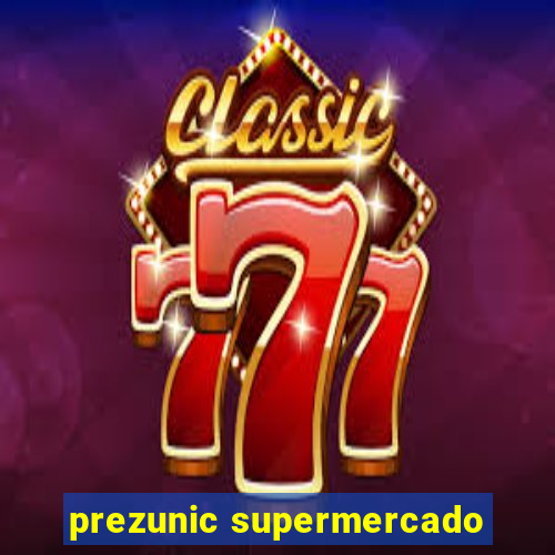 prezunic supermercado